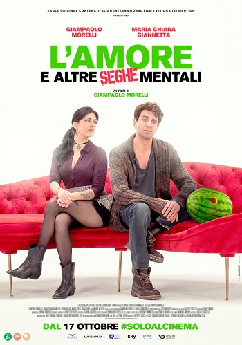 Poster film L’amore e altre seghe mentali